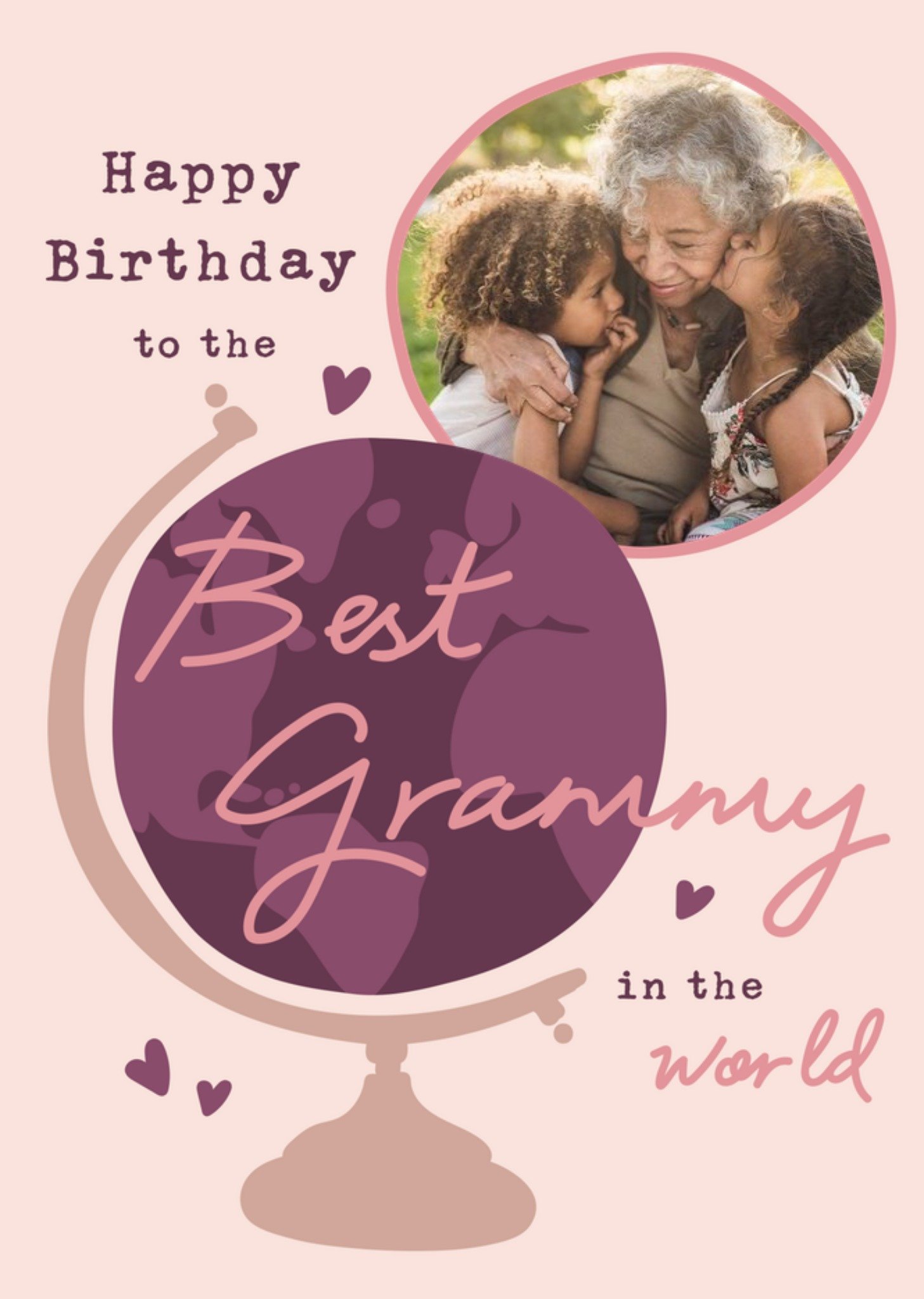 Moonpig Illustration Of A Globe Surrounded By Hearts Grandma's Photo Upload Birthday Card