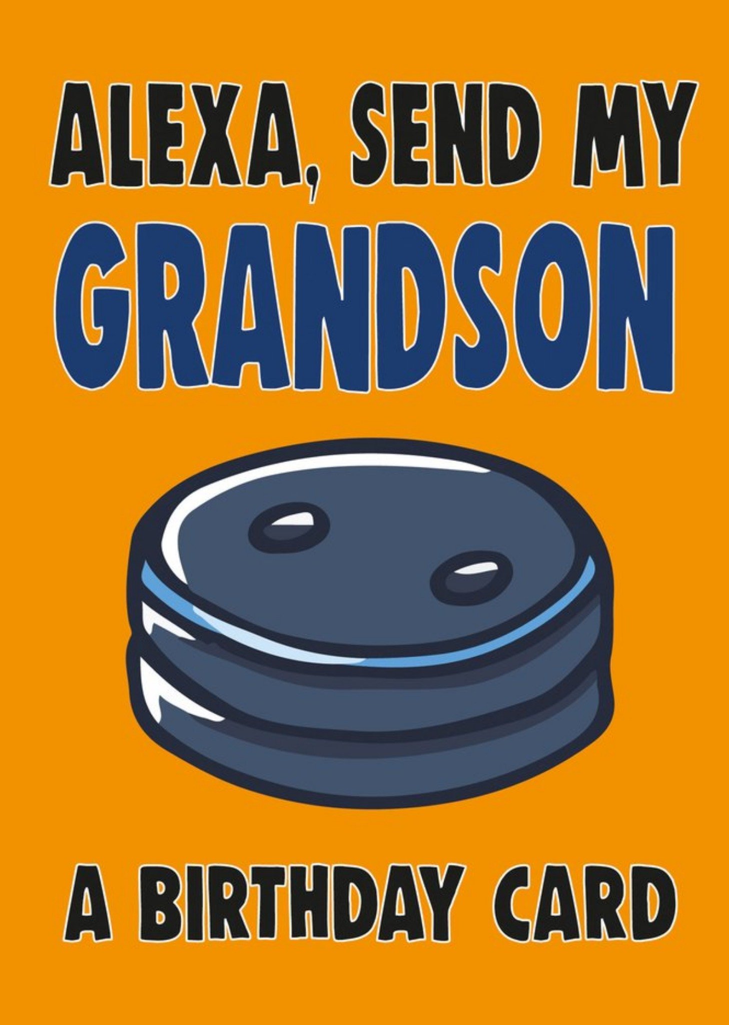 Moonpig Bright Bold Typography With An Illustration Of Alexa Grandson Birthday Card