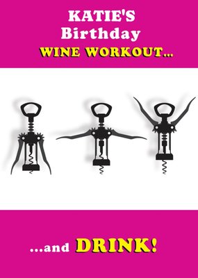 Wine Workout And Drink Personalised Happy Birthday Card