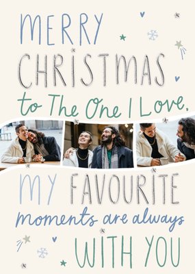 One I Love Favourite Moments Photo Upload Christmas Card