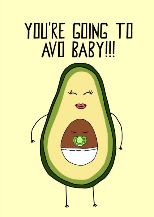 Pearl and Ivy Illustrated Avocado Punny New Baby Card