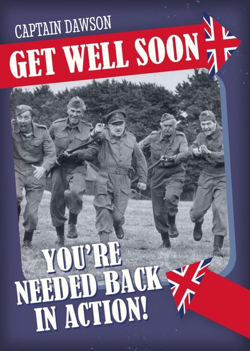 Retro Humour Dad's Army You're Needed Back In Action Get Well Soon Card