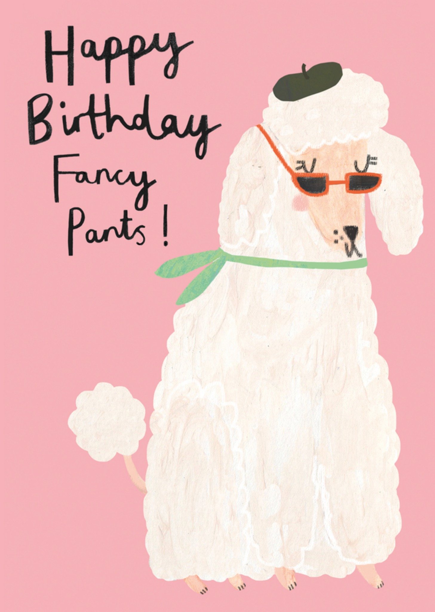 Moonpig French Poodle Illustrated Happy Birthday Fancy Pants Card