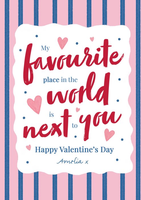 My Favourite Place In The World Is Next To You Valentine's Day Card