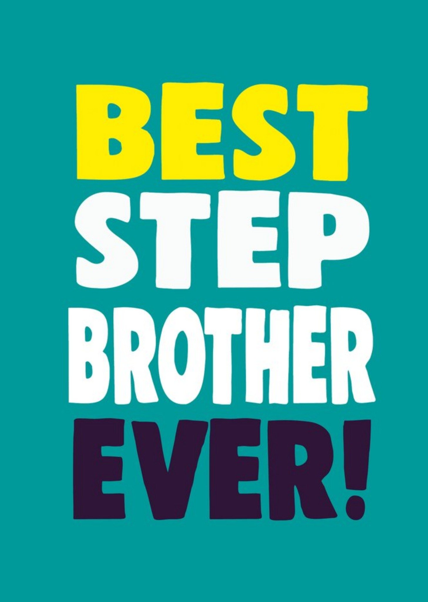 Moonpig Cheeky Chops Step Brother Typographic Card