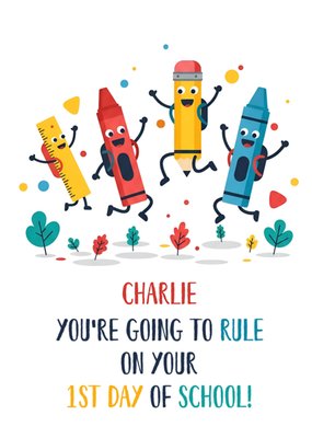 Rule On Your 1st Day Of School Card