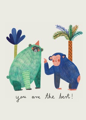 You Are The Best Illustrated Gorilla And Monkey Birthday Card