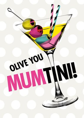 Modern Olive You Mumtini Card