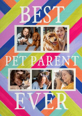 Best Pet Parent Ever Photo Upload Mother's Day Card