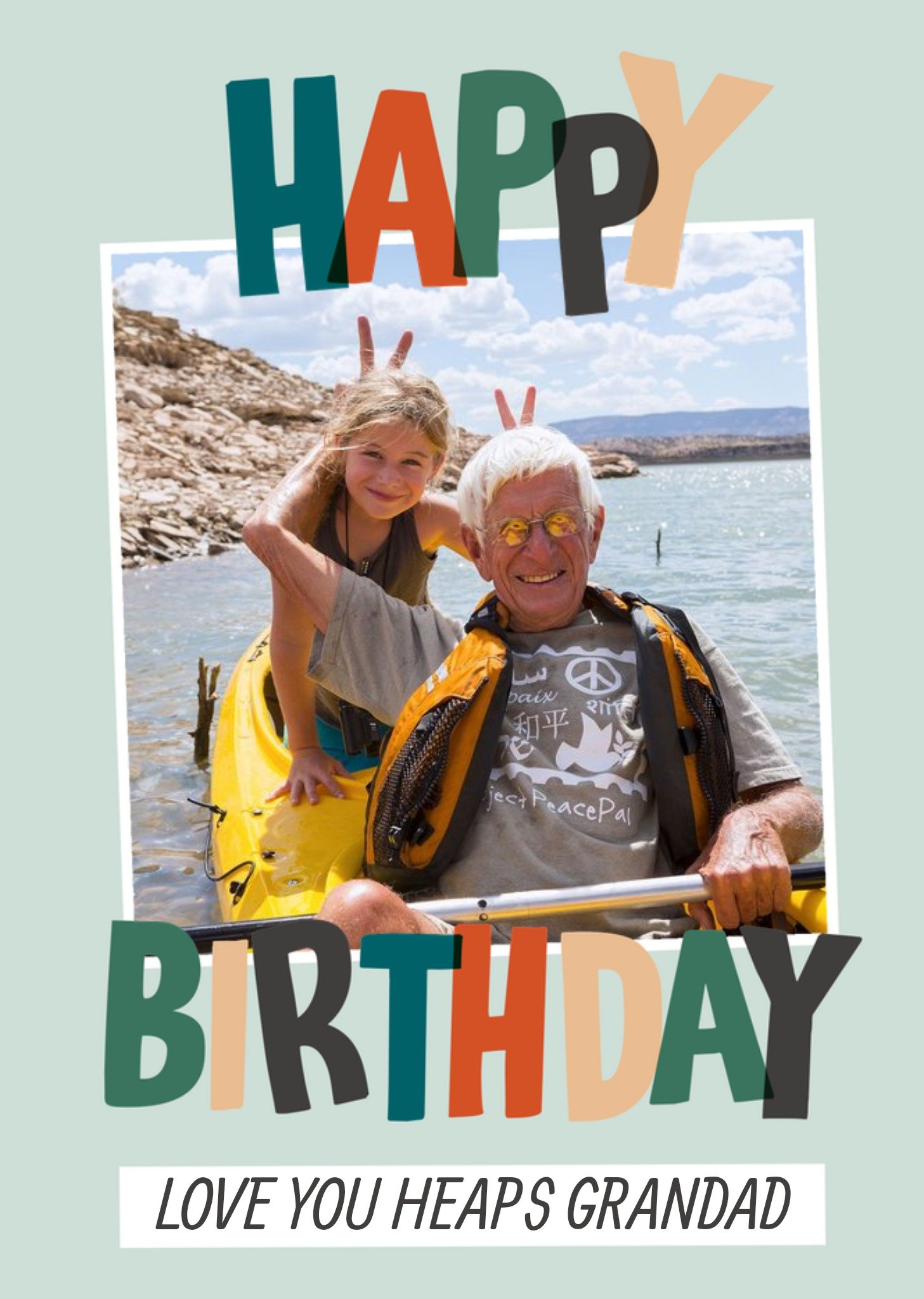 Moonpig Typographic Photo Upload Happy Birthday Love You Heaps Grandad Personalised Card