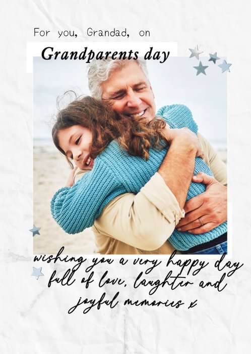 Joyful Memories For You Grandad On Grandparents Day Photo Upload Card