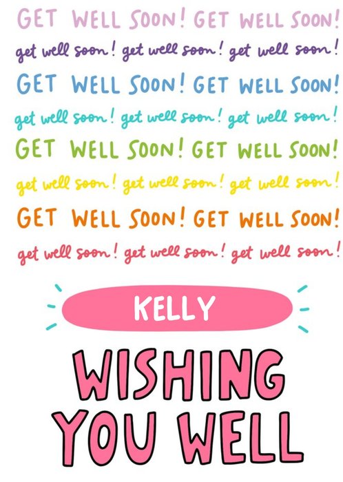 Fun Rainbow Typographic Get Well Soon Card