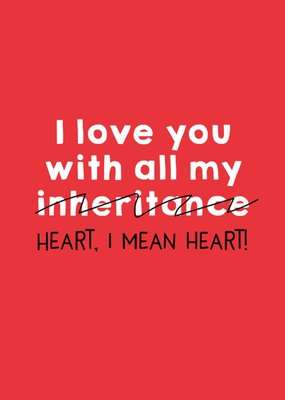 Scribbler All My Inheritance Typographic Humour Father's Day Card