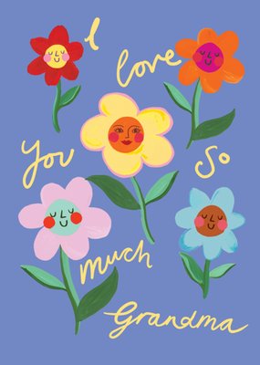 Eleanor Bowmer I Love You So Much Grandma Hand Painted Flowers Mother's Day Card