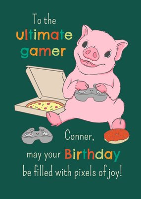 To The Ultimate Gamer Birthday Card