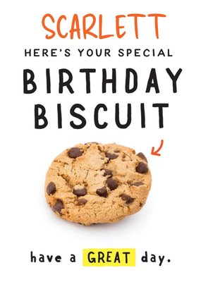 Here's Your Special Birthday Biscuit Birthday Card