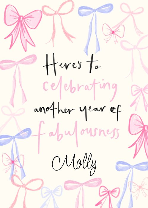 Here's To Celebrate Another Year Of Fabulousness Birthday Card