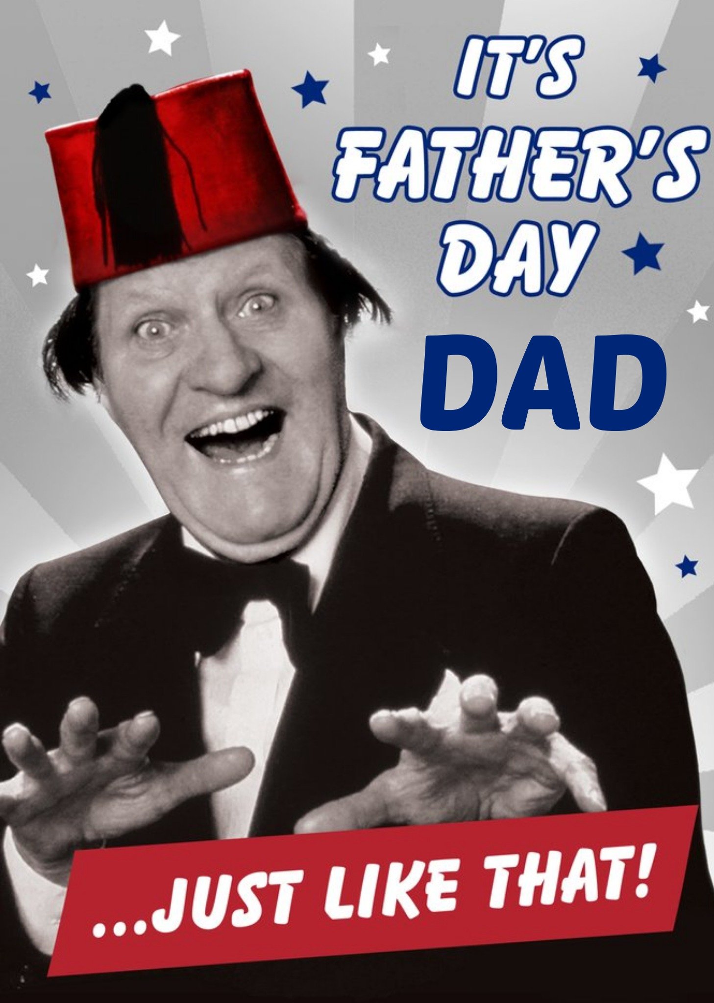 Moonpig Its Fathers Day Dad Just Like That Card