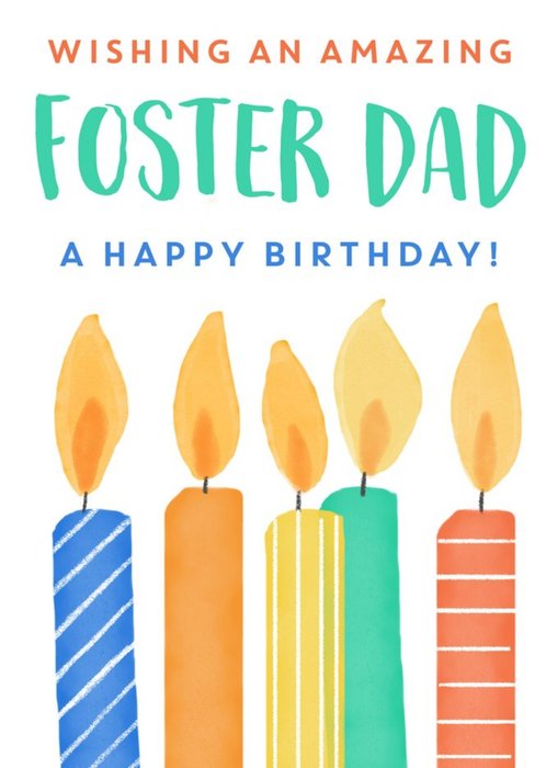 Cake Candles Foster Dad Happy Birthday Card