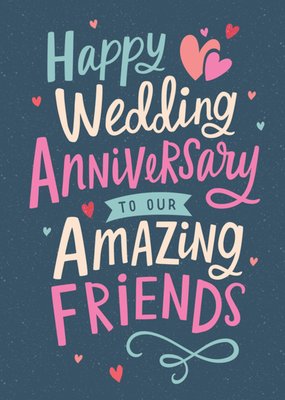 Amazing Friends Happy Wedding Anniversary Card 