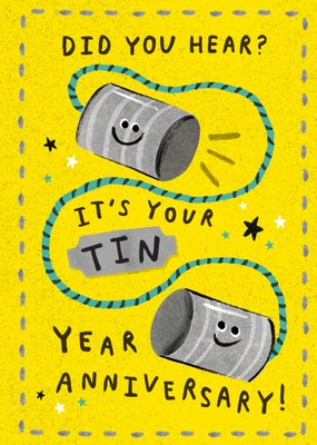 It’s Your Tin Year Anniversary Card