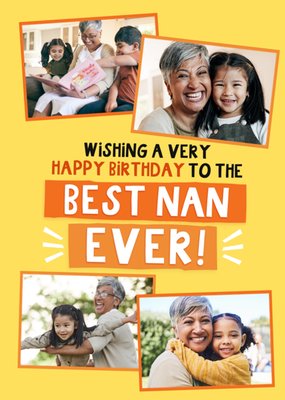 Best Nan Ever Typographic Photo Upload Birthday Card