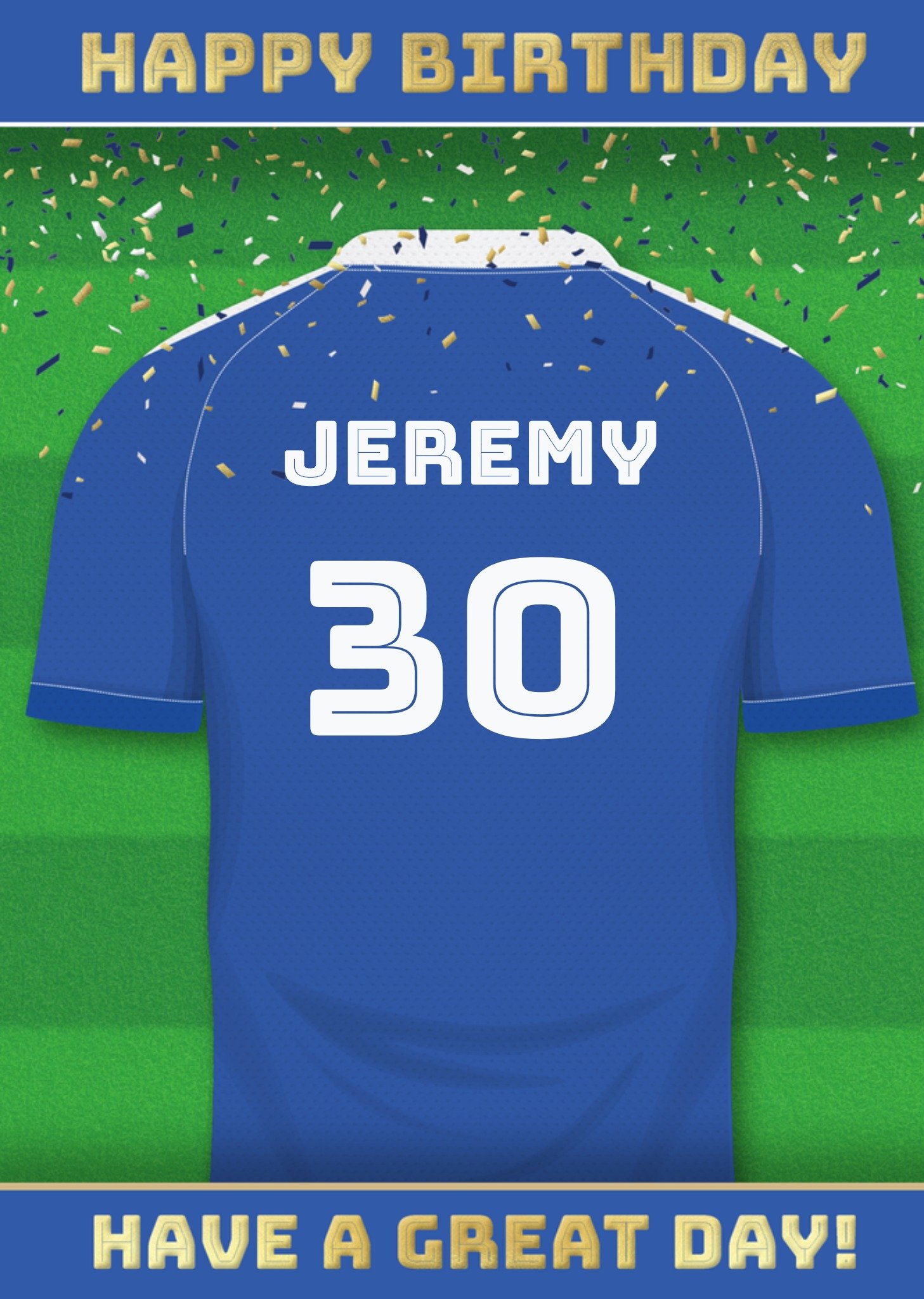 Moonpig Have A Great Day Football Shirt Birthday Card