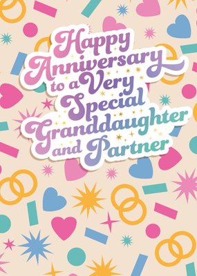 Happy Anniversary To A Very Special Granddaughter And Partner Typographic Card