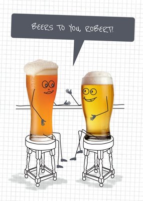 Cartoon Beers To You Pun Card