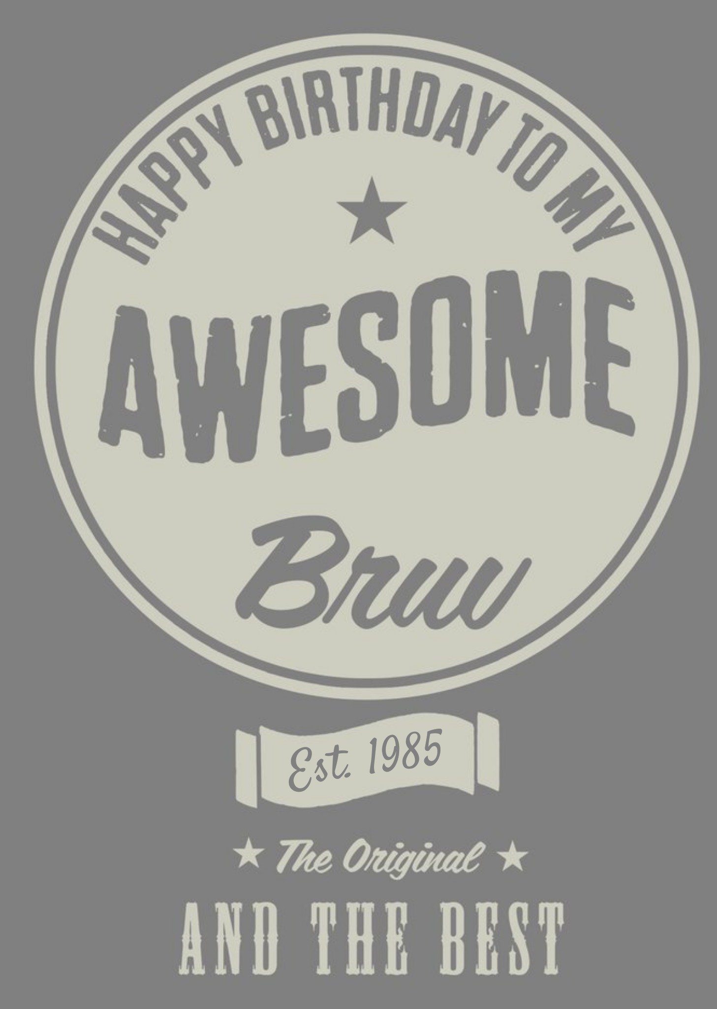 Moonpig Awesome Bruv The Original Personalised Birthday Card For Brother