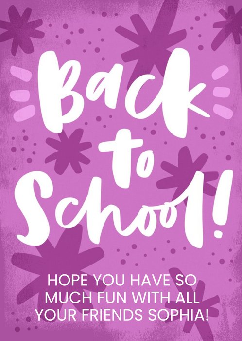 Handwritten Typography On A Purple Star Patterned Background Back To School Card