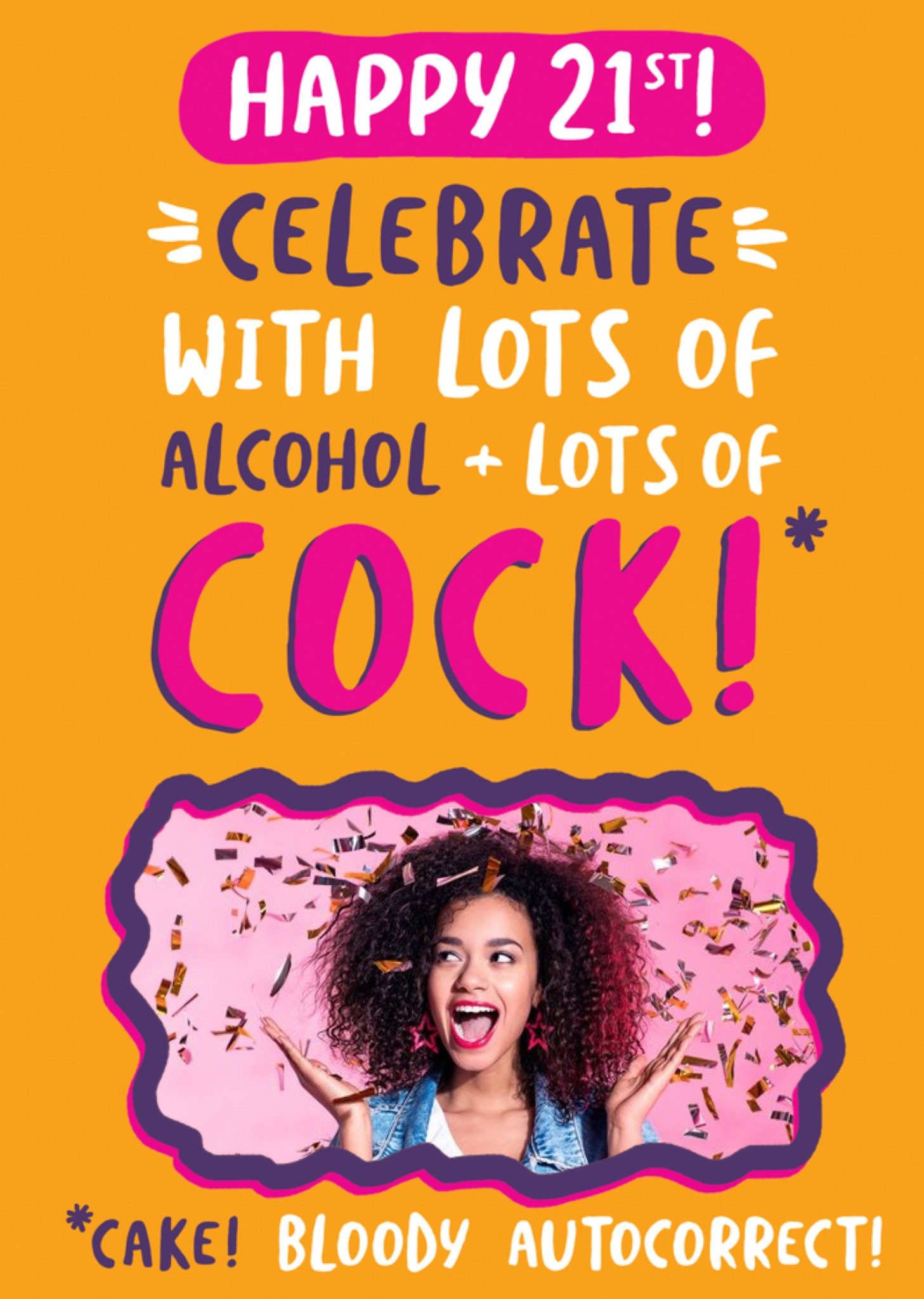 Moonpig Banter Funny Illustrated Photo Upload Typographic 21st Birthday Card