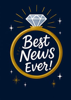 Best News Ever Engagement Ring Card