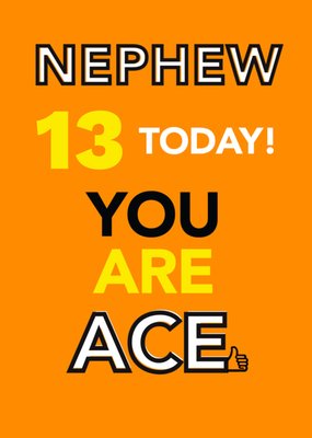 Nephew You Are Ace Birthday Card