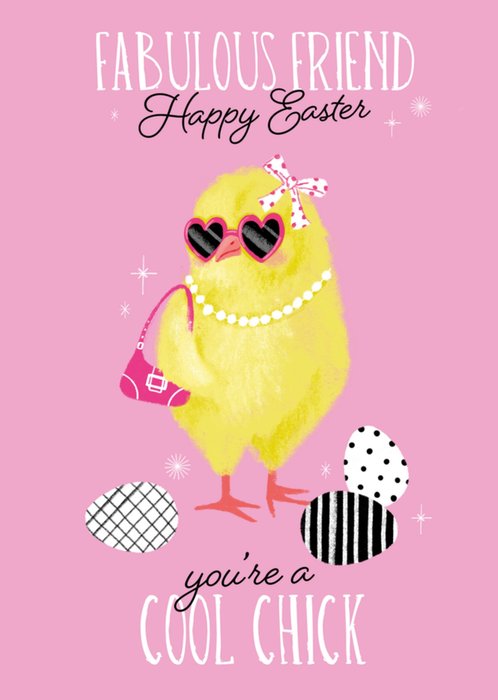 Millicent Venton Fabulous Friend You're A Cool Chick Easter Card