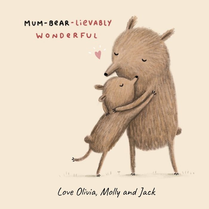 Personalised Mum-Bear-Lievably Wonderful Mother's Day Card