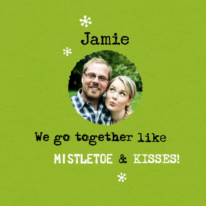 Mistletoe And Kisses Typed Photo Upload Christmas Card