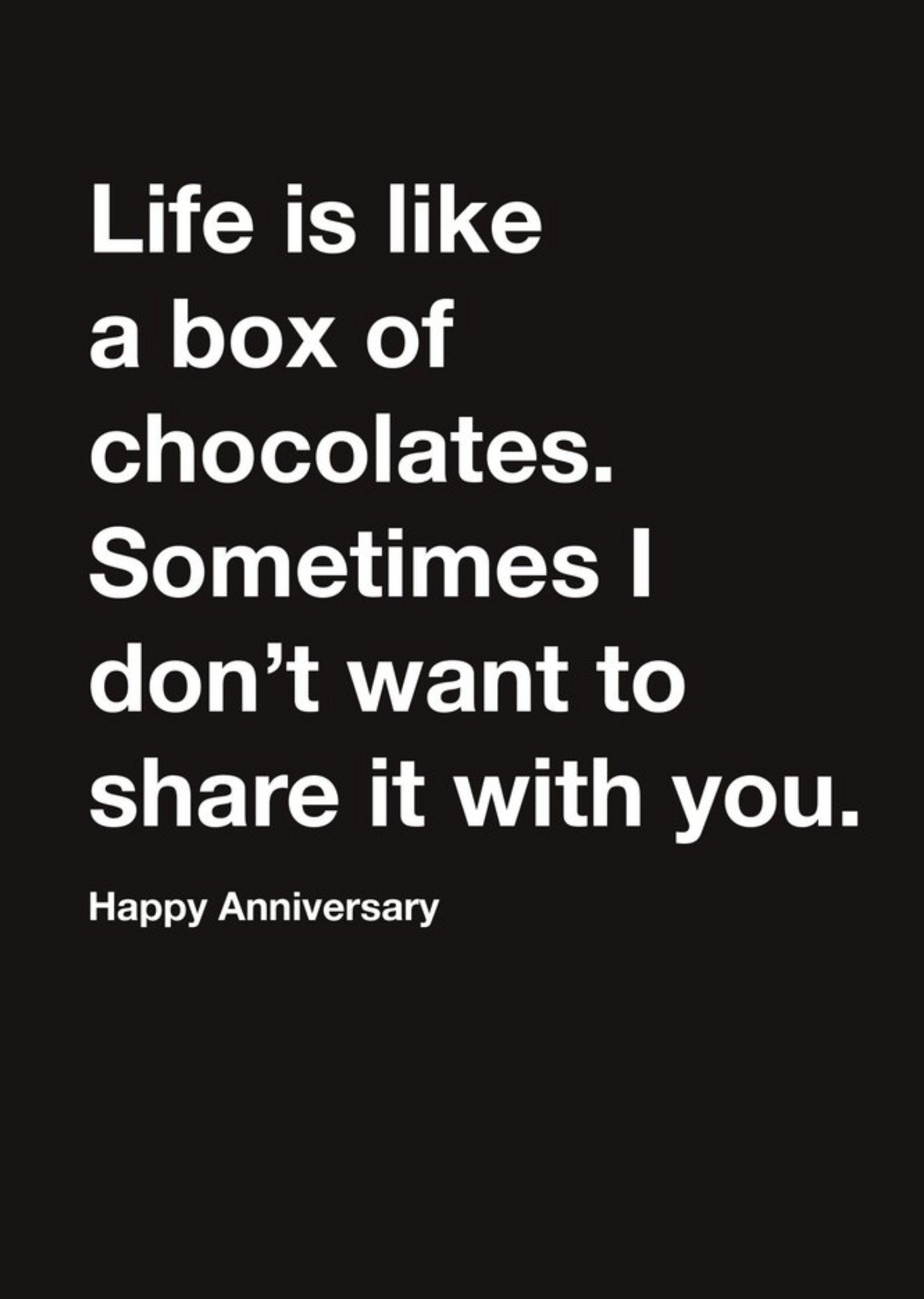 Moonpig Carte Blanche Life Is Like A Box Of Chocolates Humour Happy Anniversary Card