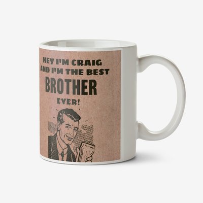 Retro Illustration Photo Upload The Best Brother Ever Mug