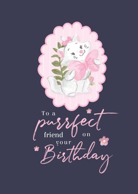 Disney The Aristocats To A Purrfect Friend On Your Birthday Illustrated Card