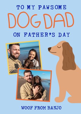 Dog Dad Father's Day Photo Upload Card