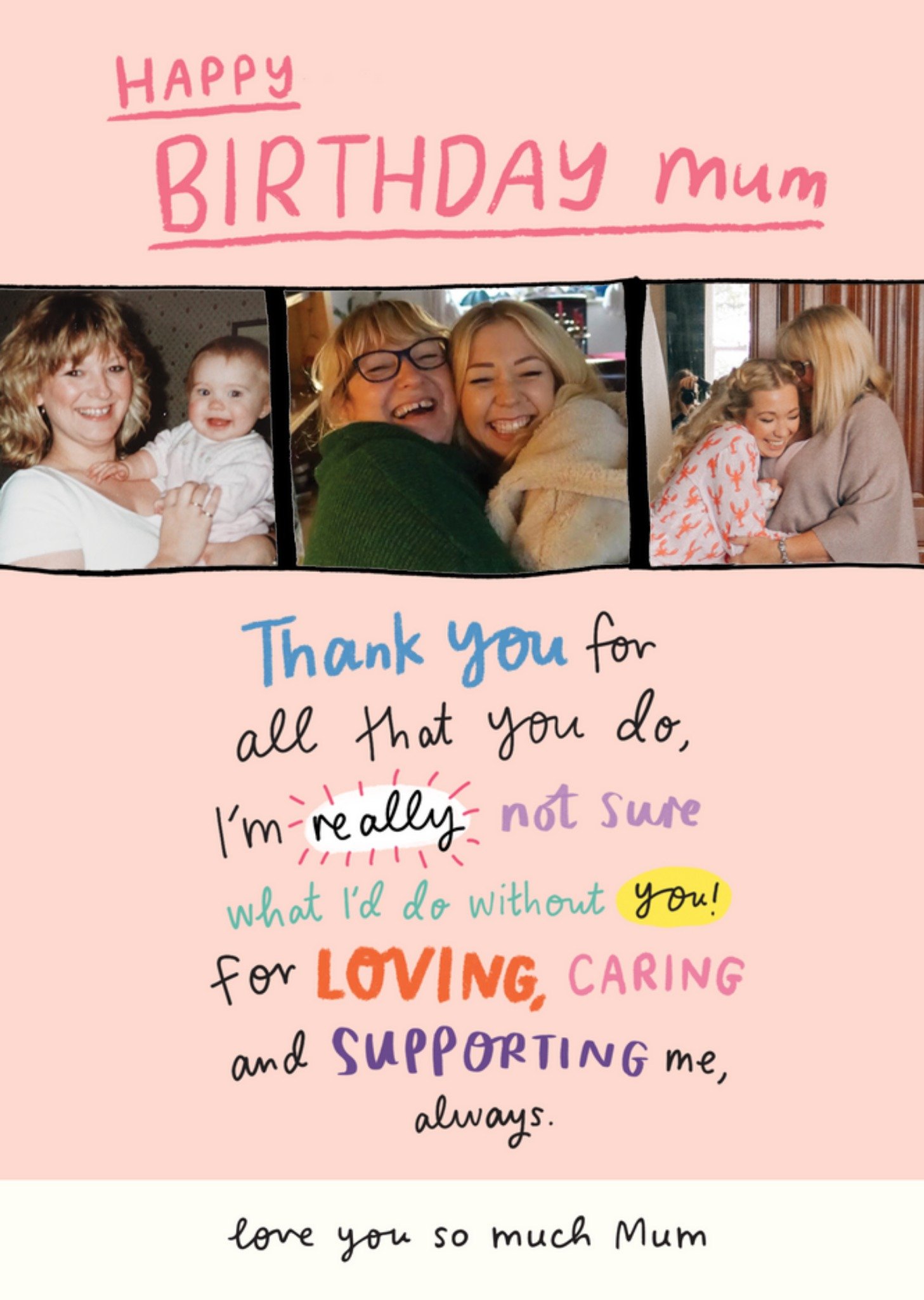 Moonpig Sentimental Mum Thank You For All That You Do Typographic Happy Birthday Photo Upload Card E