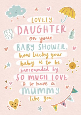 Lovely Daughter On Your Baby Shower Card