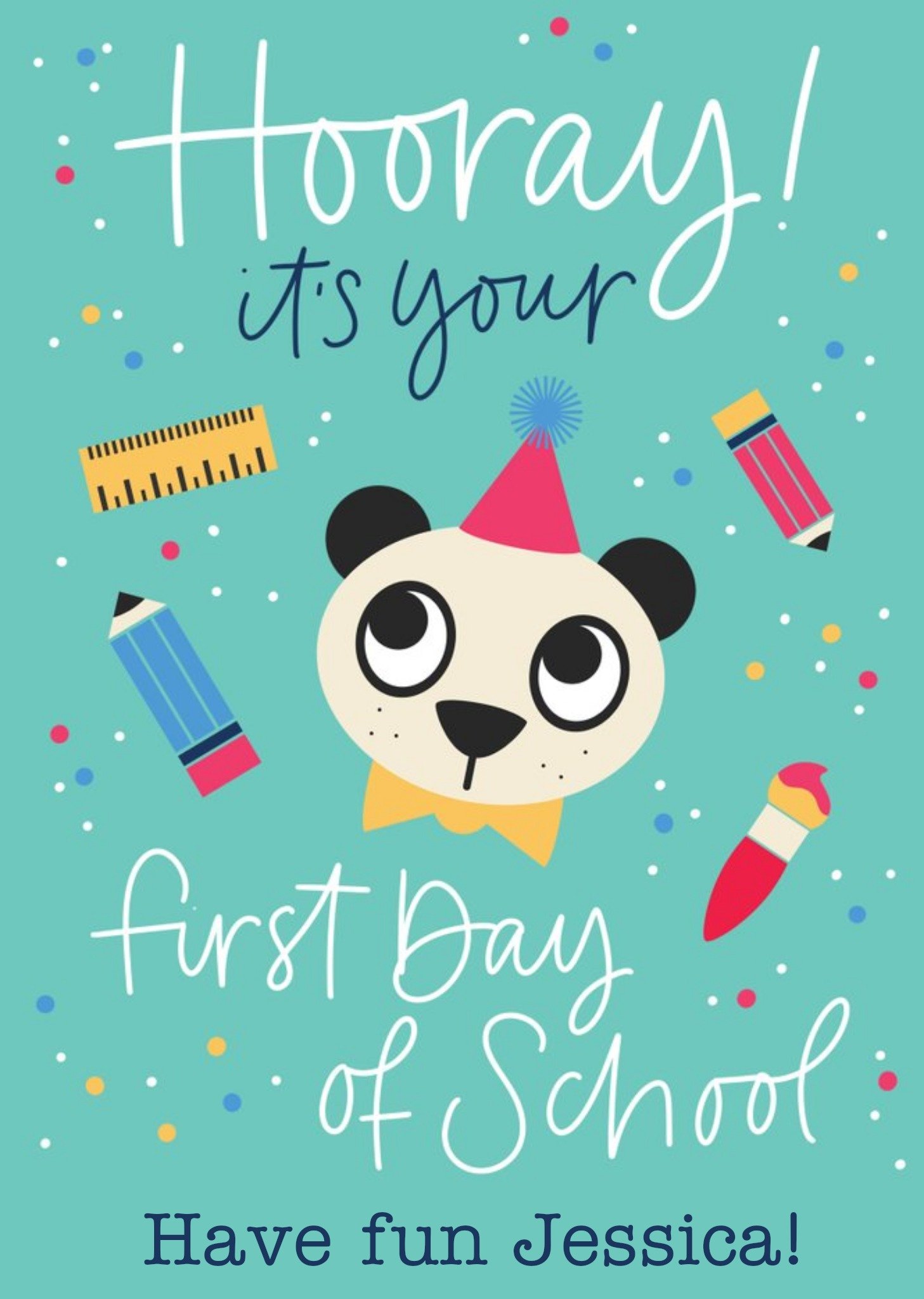 Moonpig Cute Illustration Of A Bear And Stationery Hooray Its Your First Day Of School Card Ecard