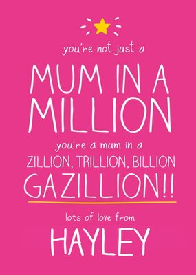 Mum In A Gazillion Personalised Happy Mother's Day Card