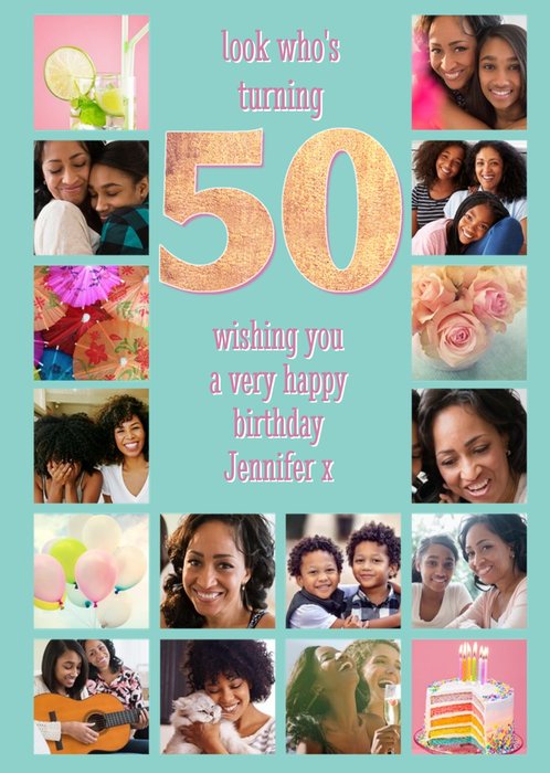 Multiple Photo Upload Look Whose Turning 50 Birthday Card