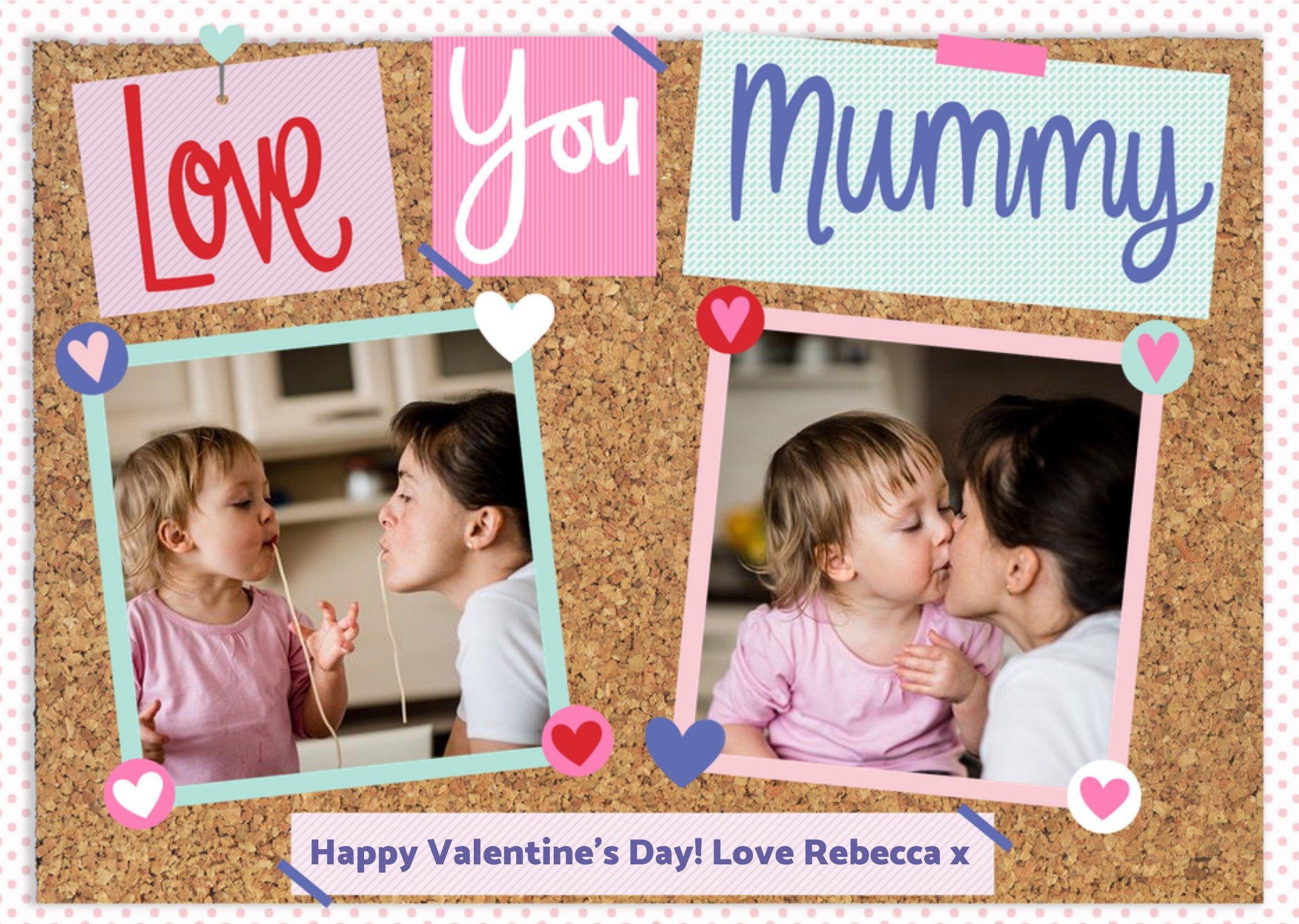 Moonpig Pinboard Love You Mummy Photo Upload Card