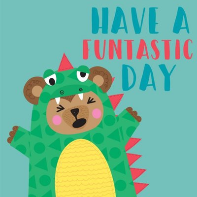 Cute Bear In Dragon Costume Funtastic Birthday Card