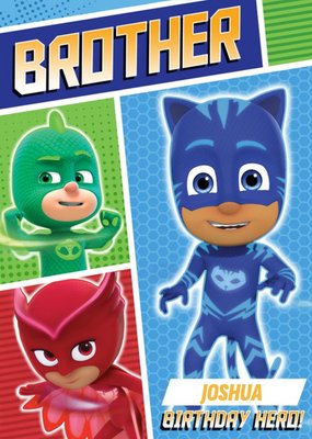 PJ Masks Birthday Card - Brother - Birthday Hero!