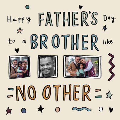 Sketch It Cute Typographic Brother Like No Other Photo Upload Father's Day Card